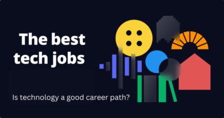 The Best Tech Careers For 2023