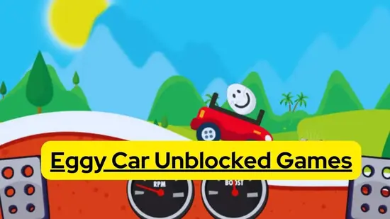 Eggy Car Unblocked: Free Online Games for PC in 2023 - Connection Cafe