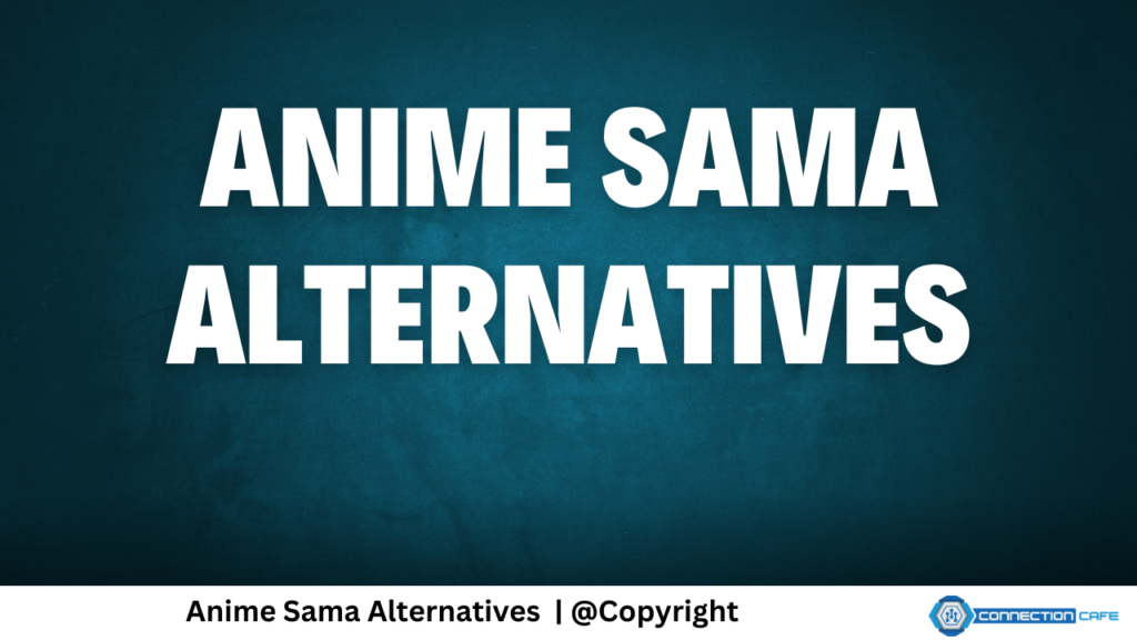 Anime Sama Alternatives