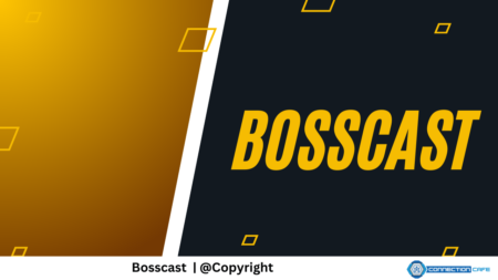 Bosscast