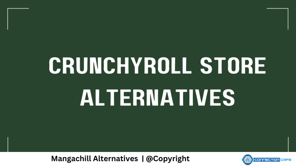 Crunchyroll Store Alternatives