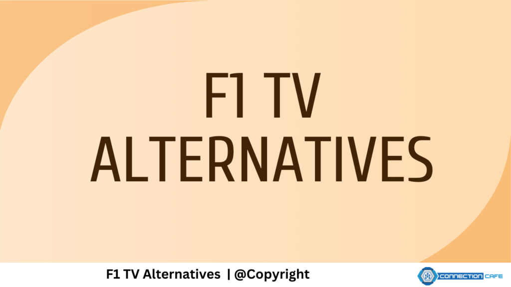 F1 TV Alternatives