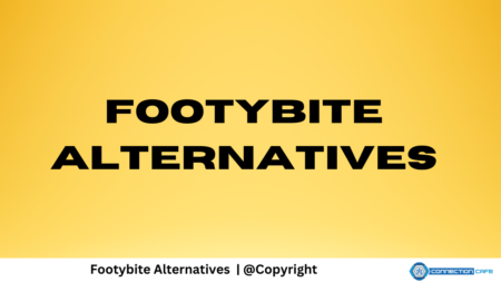 17 Footybite Alternatives for 2026: Unmatched Streaming Quality That You Cannot Ignore Footybite Alternatives