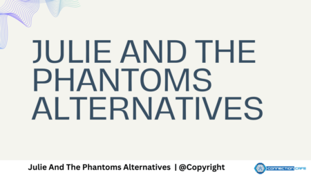 Julie and the Phantoms Alternatives