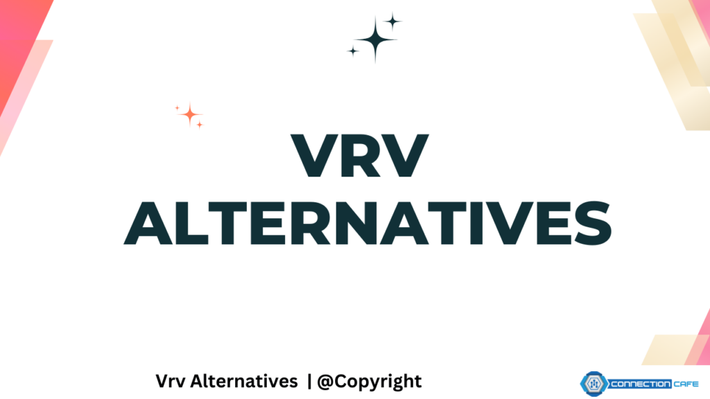 VRV Alternatives