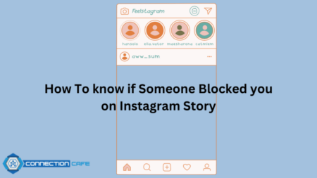 How To know if Someone Blocked you on Instagram Story