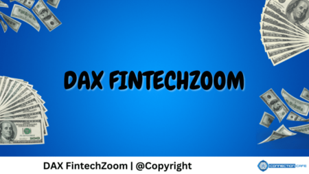 What DAX FintechZoom Offers In 2024? DAX FintechZoom