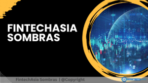 FintechAsia Sombras