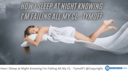 How I Sleep at Night Knowing l'm Failing All My CL - Tymoff