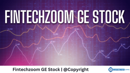 Understanding Fintechzoom GE Stock fintechzoom ge stock