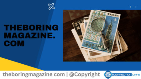 What theboringmagazine.com Offers? theboringmagazine com