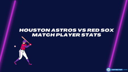 Houston Astros vs Red Sox Match Player Stats