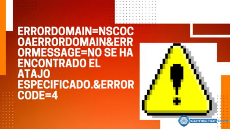 How to Fix NSCocoaErrorDomain Error: “No se ha encontrado el atajo especificado” (Error Code 4) errordomain=nscocoaerrordomain&errormessage=no se ha encontrado el atajo especificado.&errorcode=4