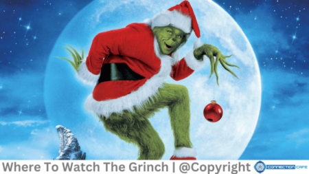 Where to Stream All Grinch Movies In 2024? where to watch the grinch