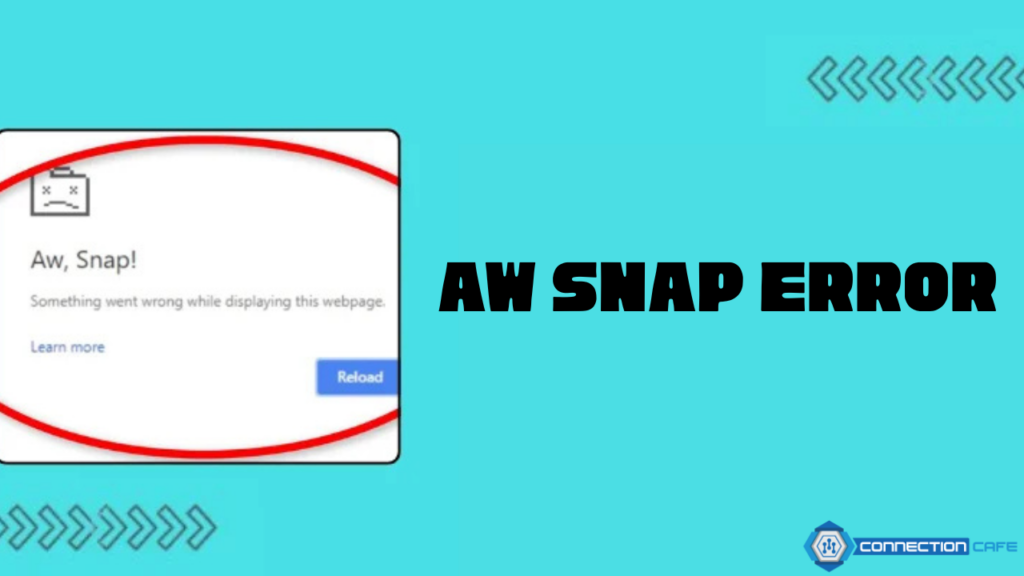 aw snap error