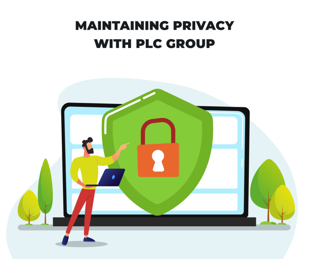 Maintaining privacy with PLC GROUP