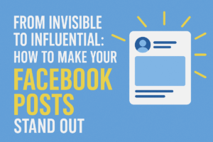 how-to-make-your-facebook-post-stand-out