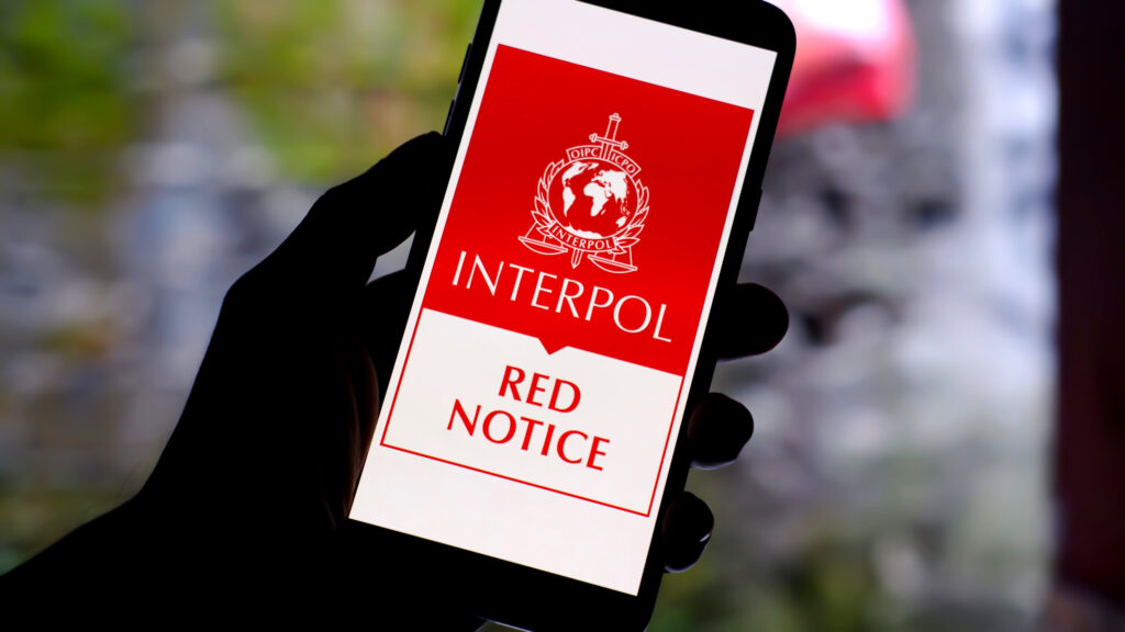 What You Should Know If You’re Facing an INTERPOL Red Notice
